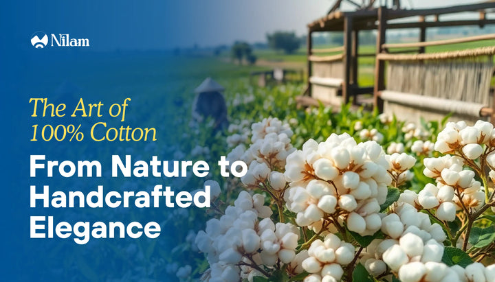 The Art of 100% Cotton – From Nature to Handcrafted Elegance