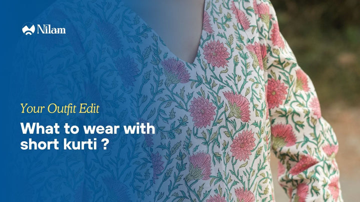 What to Wear with Short Kurti: Complete Styling Guide for Every Occasion