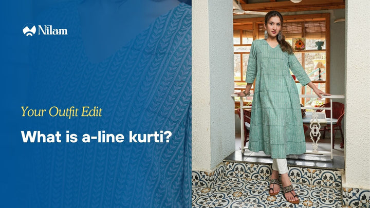 What Is A Line Kurta? A Complete Guide to This Timeless and Flattering Silhouette