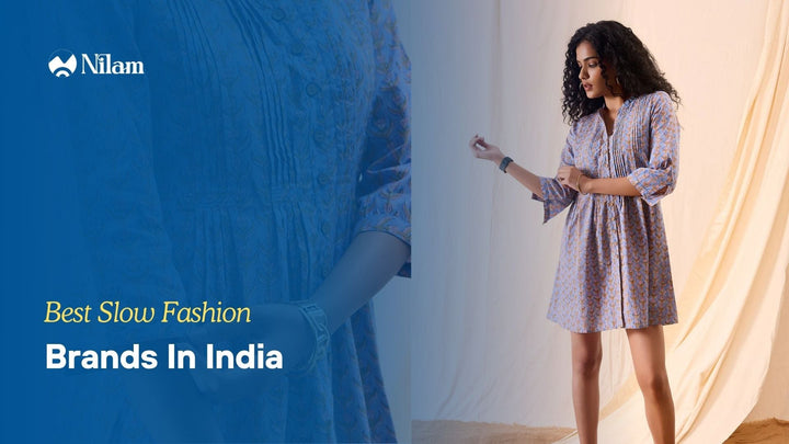 Best Slow Fashion Brands In India